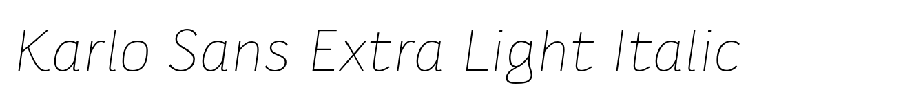 Karlo Sans Extra Light Italic